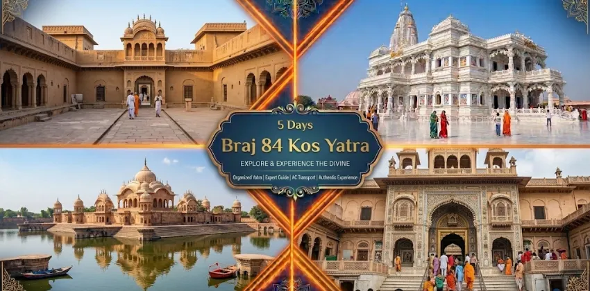 5 Days Braj 84 Kos Yatra | Complete Braj Yatra | Vrindavan Mathura ...